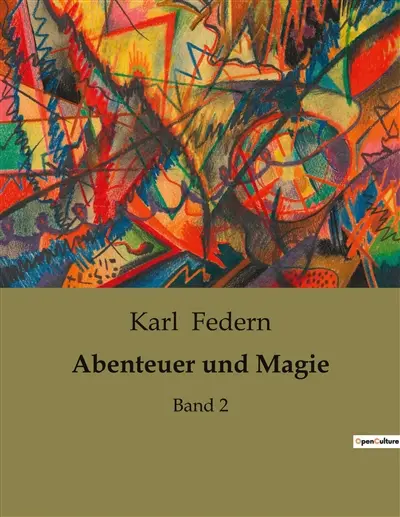 Abenteuer und Magie : Band 2