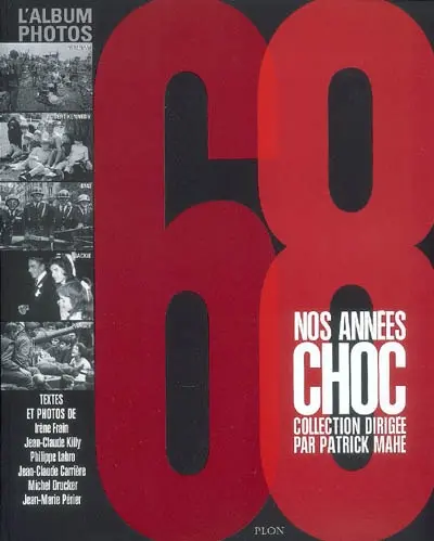 68, nos années choc