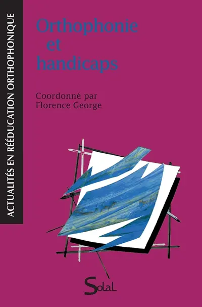 Orthophonie et handicaps