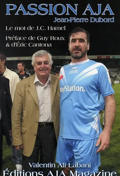 Passion AJA : 50 ans de souvenirs et d'anecdotes