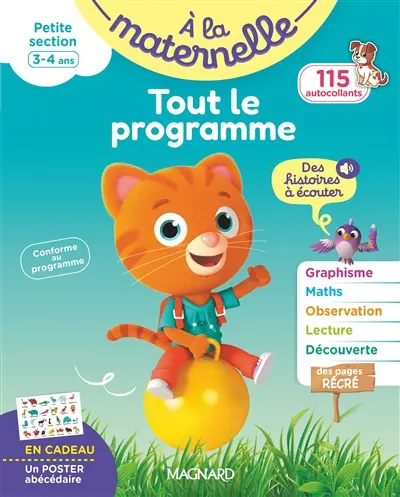 A la maternelle, petite section, 3-4 ans : tout le programme : conforme au programme