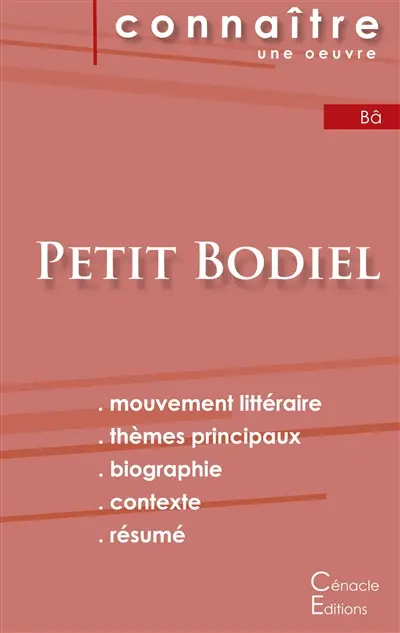 Fiche de lecture Petit Bodiel de Amadou Hampâté Bâ (Analyse littéraire de référence et résumé complet)