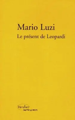 Le présent de Leopardi