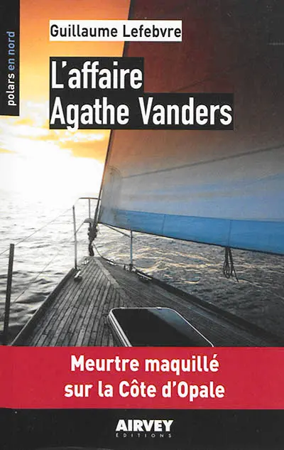 L'affaire Agathe Vanders