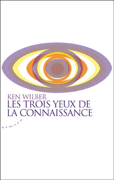 Les trois yeux de la connaissance