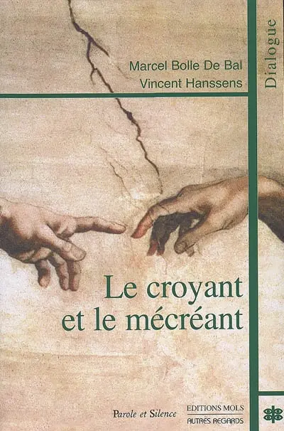 Le croyant et le mécréant : sens, reliances, transcendances