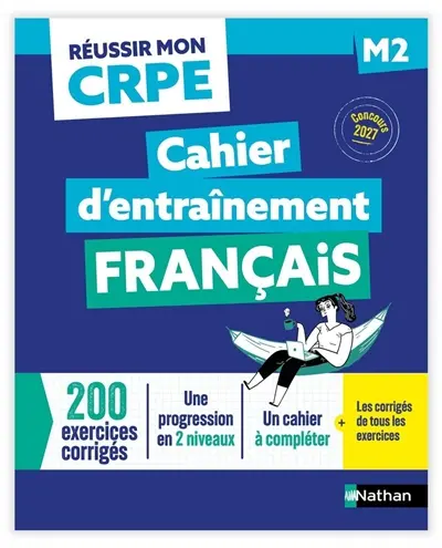 Français : cahier d'entraînement M2 : concours 2027