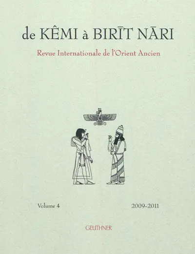 De Kêmi à Birit Nari, n° 4. 2009-2011