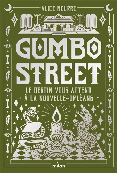 Gumbo Street : le destin vous attend à La Nouvelle-Orléans