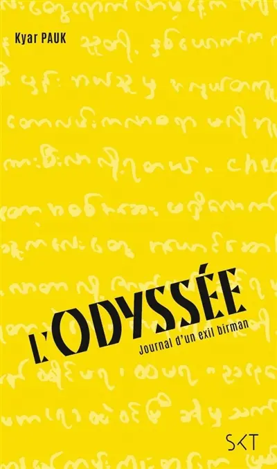 L'odyssée : journal d'un exil birman