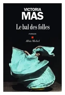 Le bal des folles