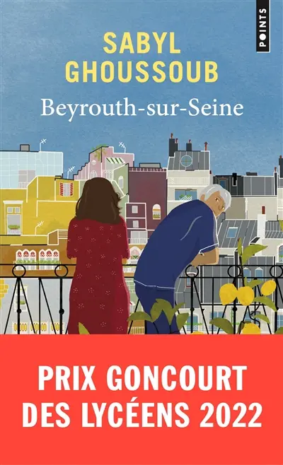 Beyrouth Sur Seine - Sabyl Ghoussoub