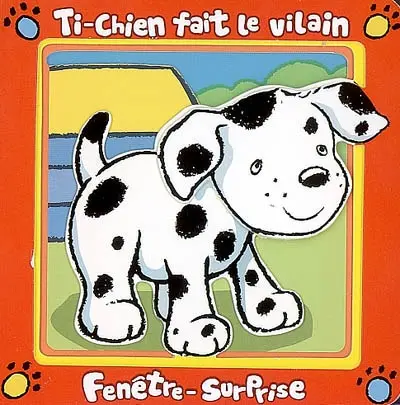 Ti-chien fait le vilain