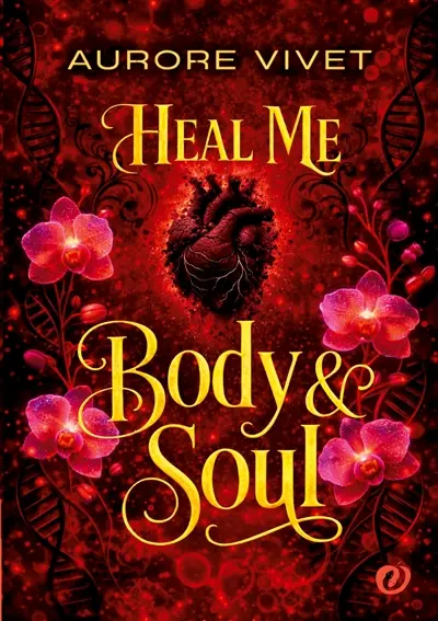 Heal me : Body and Soul
