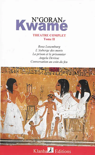 Théâtre complet. Vol. 2