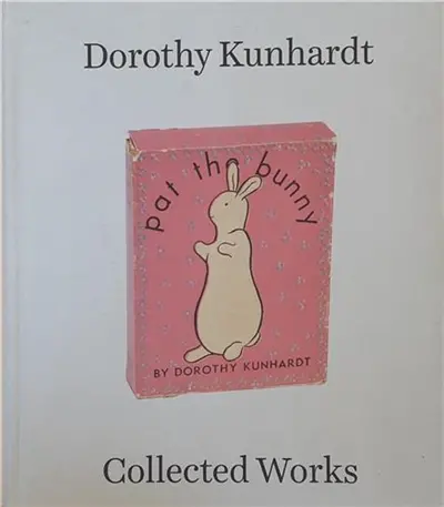 Dorothy Kunhardt Collected Works
