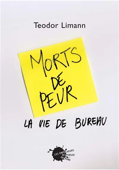 Morts de peur : la vie de bureau