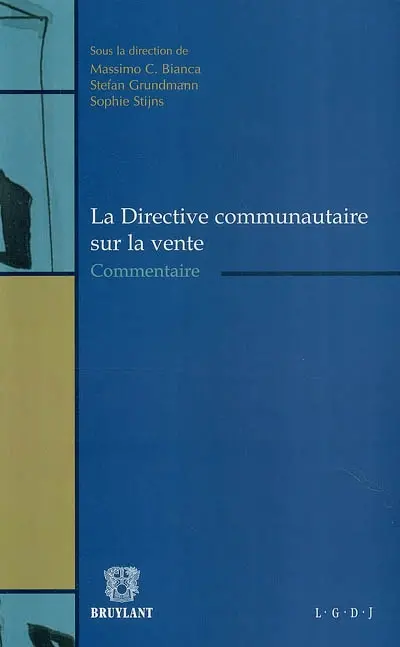 La directive communautaire sur la vente : commentaire