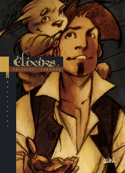 Elixirs. Vol. 1. Le sortilège de Loxullio