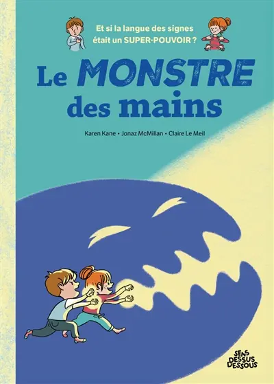 Le monstre des mains