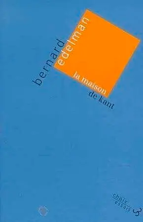 La maison de Kant : conte moral