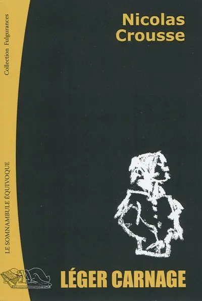 Léger carnage