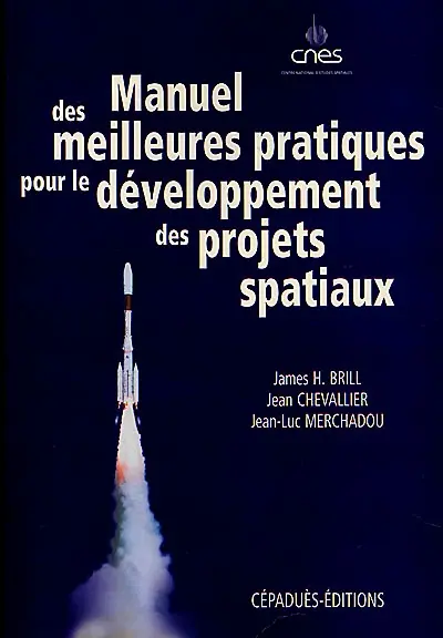 Manuel des meilleures pratiques pour le développement des projets spatiaux