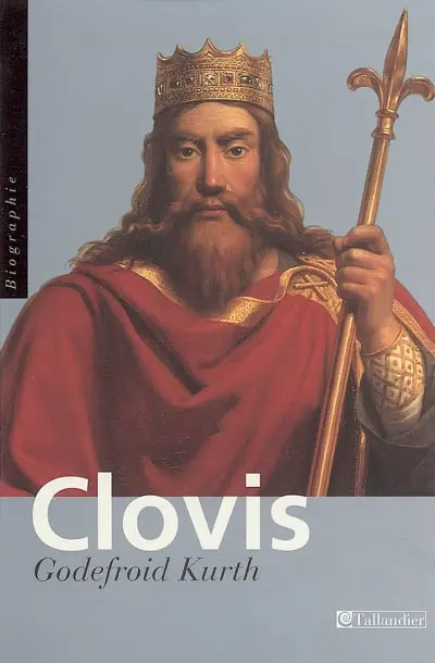 Clovis : le fondateur