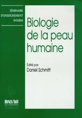 Biologie de la peau humaine