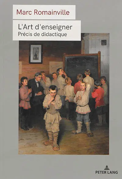 L'art d'enseigner : précis de didactique