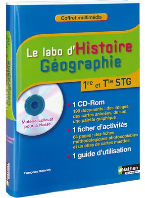 Coffret histoire-géographie Bac STG : coffret de ressources pour la classe