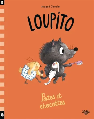 Loupito. Potes et chocottes