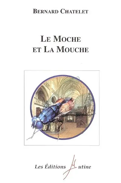 Le moche et la mouche