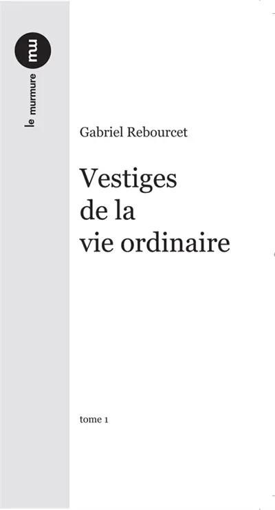 Vestiges de la vie ordinaire. Passages du jour. Chansons depuis le sommet du temps. La vie surprise