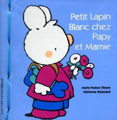 Petit Lapin Blanc chez papy et mamie