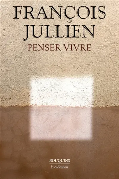 Penser vivre
