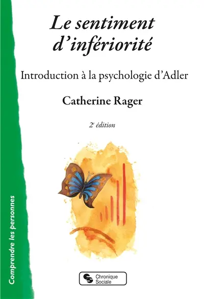Le sentiment d'infériorité : introduction à la psychologie d'Adler