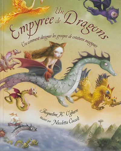 Un empyrée de dragons ou Comment désigner les groupes de créatures magiques