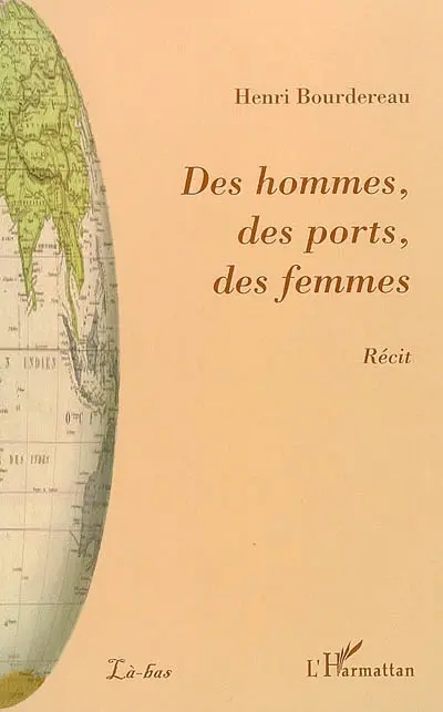 Des hommes, des ports, des femmes