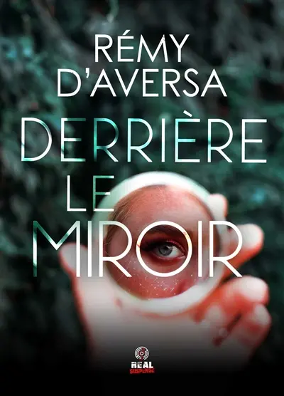 Derrière le miroir