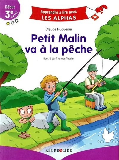 Petit Malin va à la pêche : début 3e Harmos