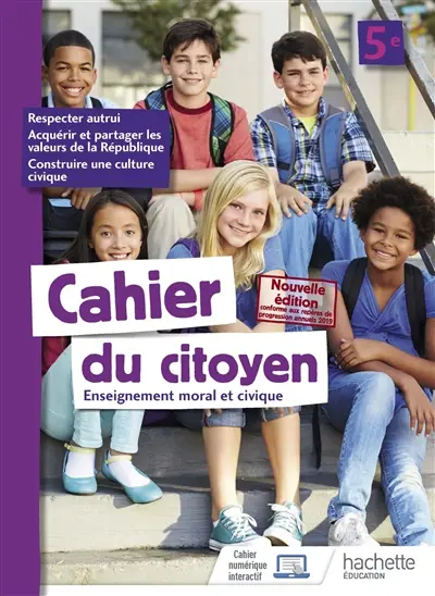 Cahier du citoyen 5e : enseignement moral et civique