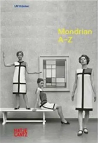 Piet Mondrian A-Z (VERSION EN ALLEMAND)