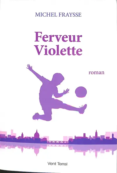 Ferveur violette