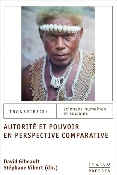 Autorité et pouvoir en perspective comparative