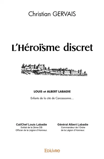 L’héroïsme discret
