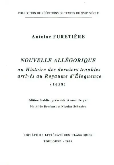 Nouvelle allégorique ou Histoire des derniers troubles arrivés au royaume d'Eloquence