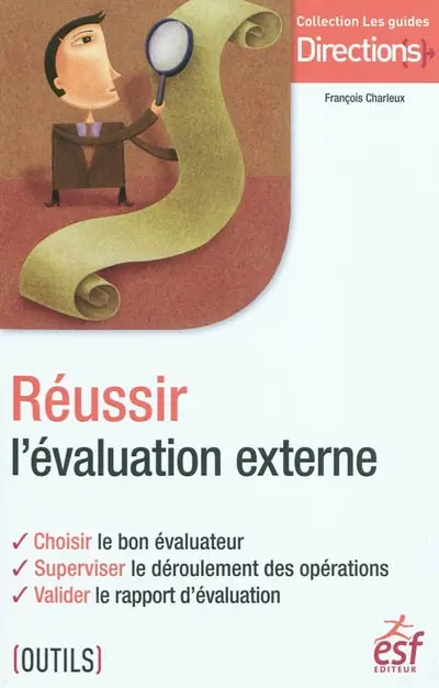 Réussir l'évaluation externe