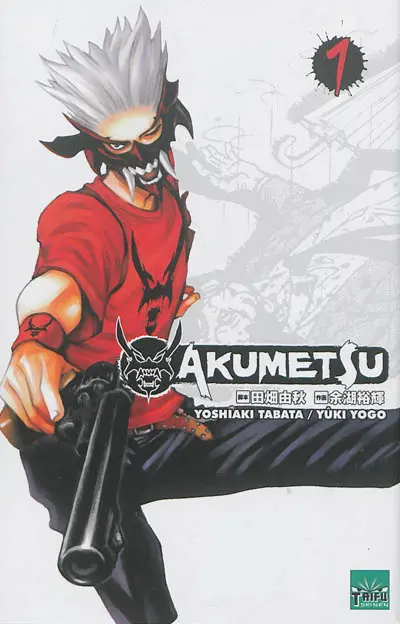 Akumetsu. Vol. 1