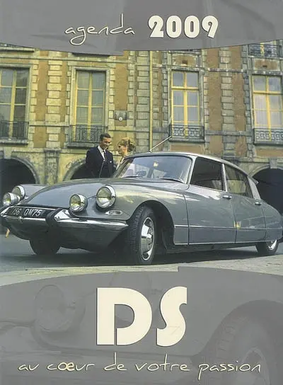 DS au coeur de votre passion : agenda 2009